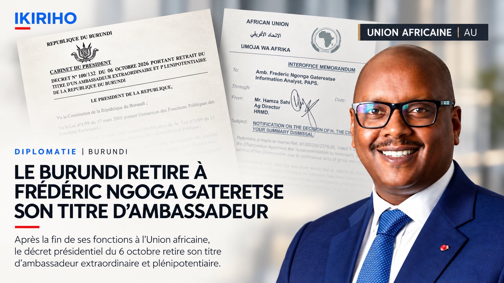 Burundi: Ndayishimiye yambuye Gateretse "title" ya ambasaderi